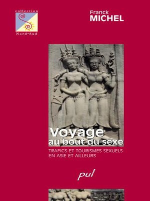 cover image of Voyage au bout du sexe